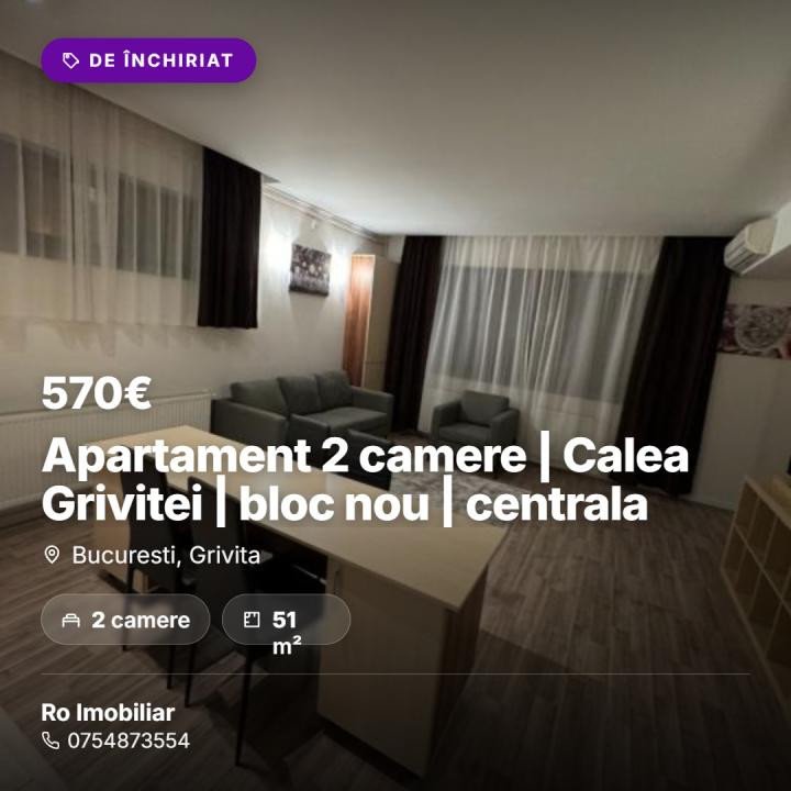 Apartament 2 camere | Calea Grivitei | bloc nou | centrala 