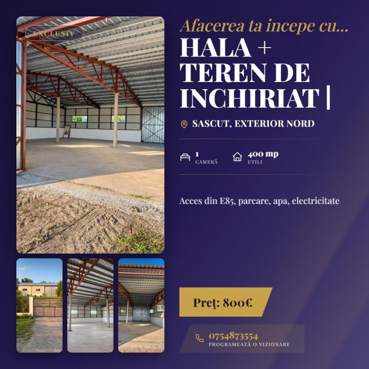 Hala + teren de inchiriat | E 85 - DN2 | 400 mp | 