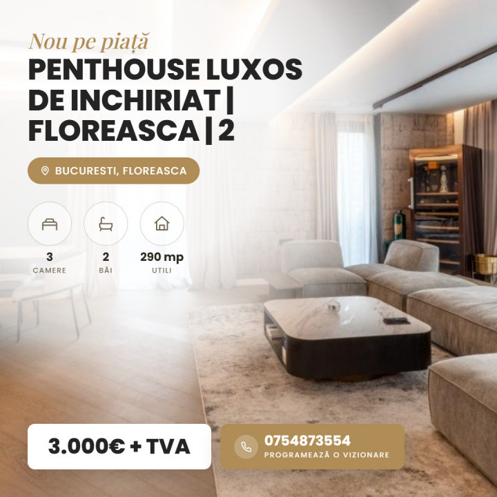 Penthouse luxos de inchiriat | Floreasca | 2 parcari | terasa 160 mp