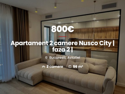 Apartament 2 camere Nusco City | faza 2 | 7 min. metrou | nou | 
