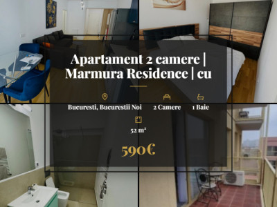 Apartament 2 camere | Marmura Residence | cu parcare inclusa
